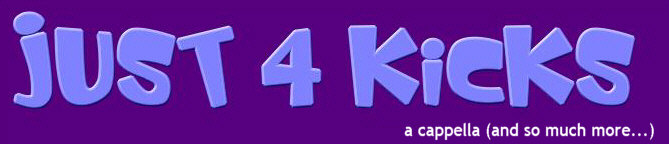 Just 4 Kicks - a cappella (and so much more...)